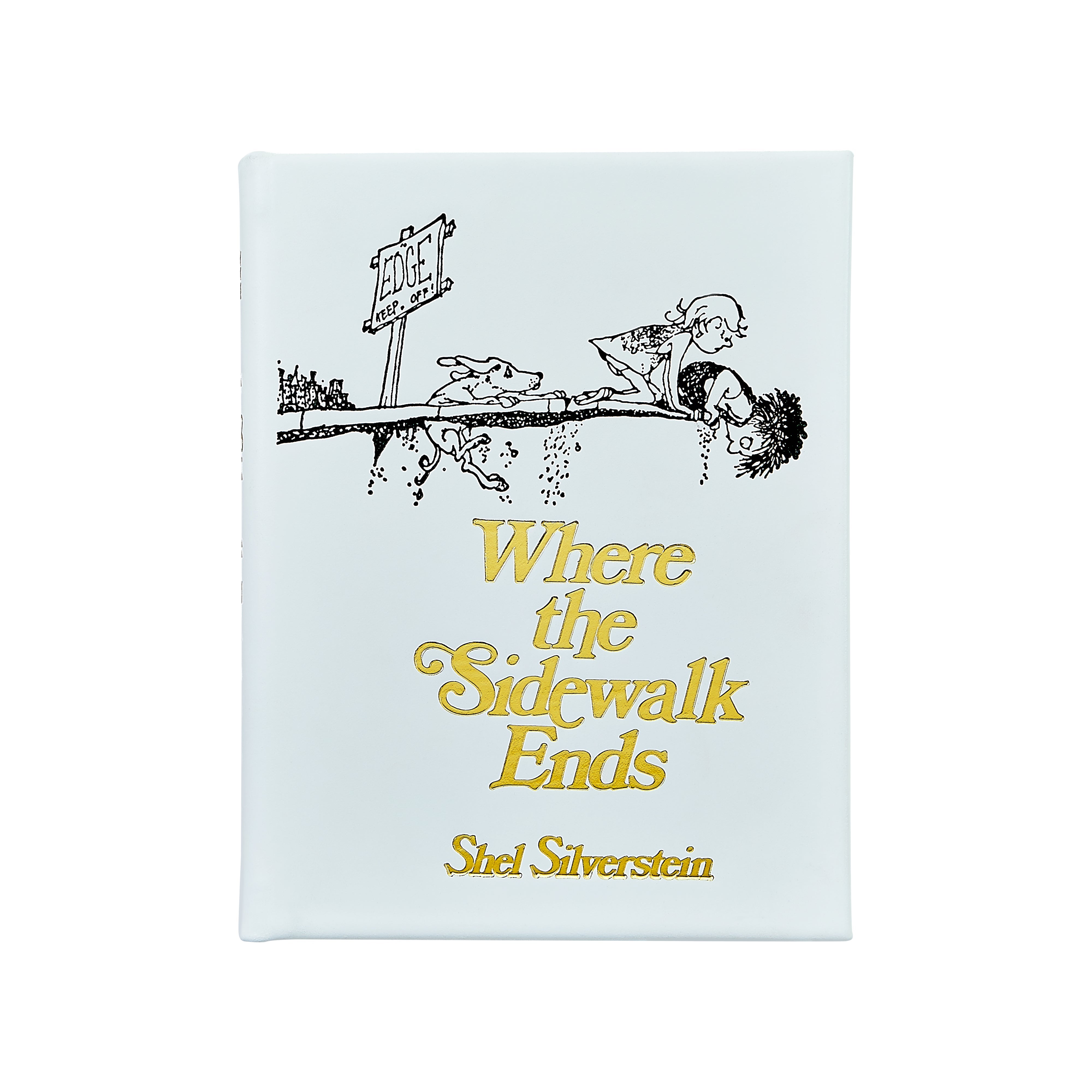 Where the Sidewalk Ends: Poems and Drawings