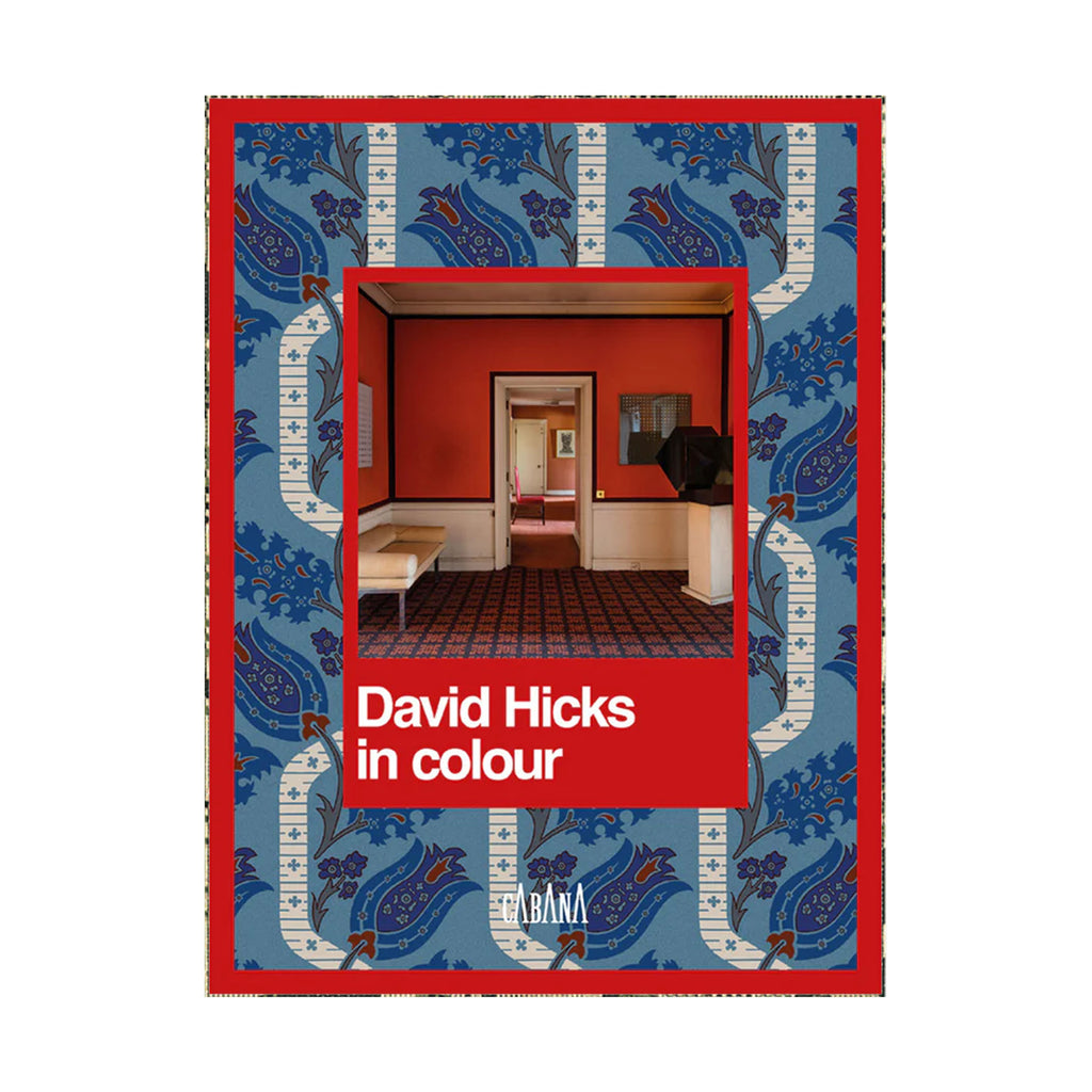 David Hicks in Colour by Ashley Hicks