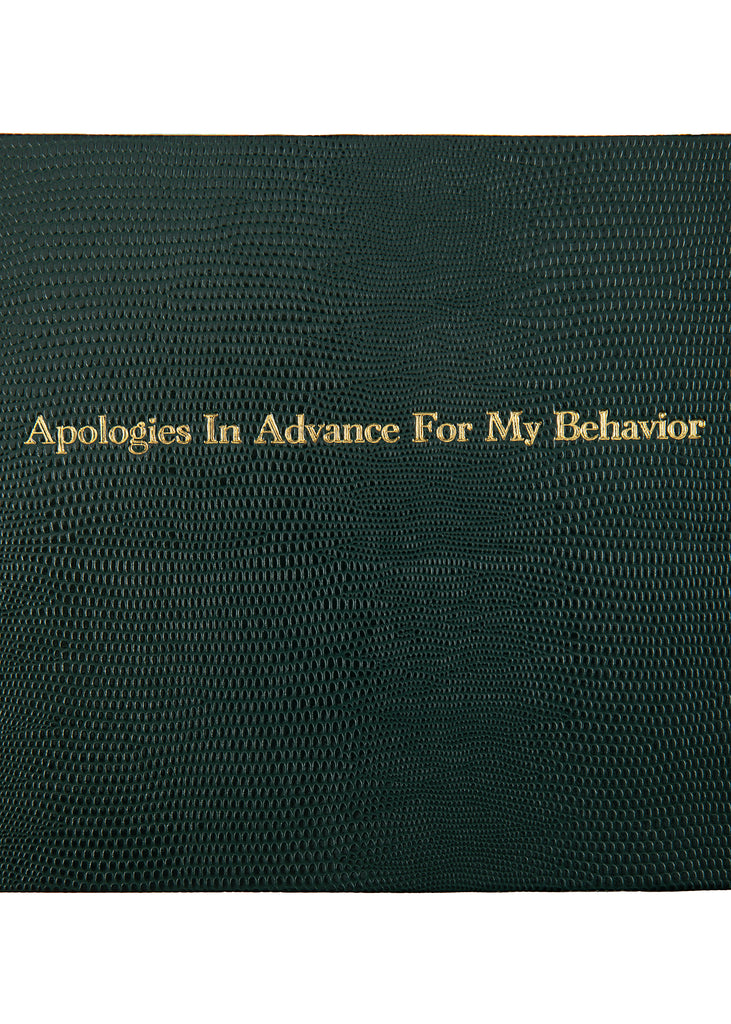 Apologies in Advance For My Behavior Guest Book