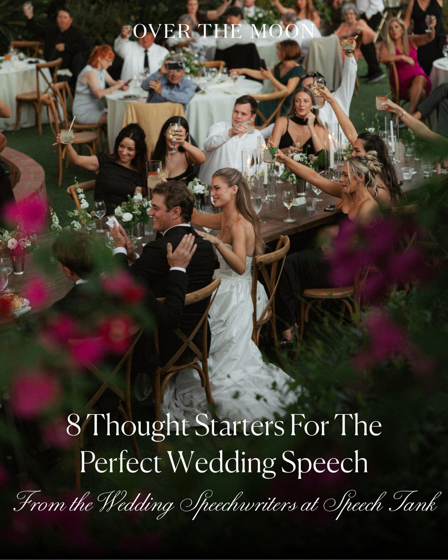 8 Thought Starters For The Perfect Wedding Speech
