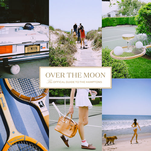 The Official Over The Moon Guide to The Hamptons