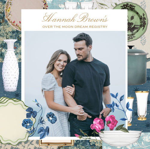 Ahead of Her Wedding in Nice, Hannah Brown Shares Her Effortlessly Elegant Dream Registry
