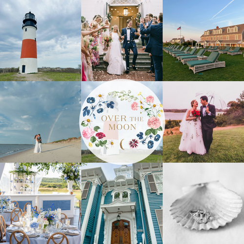 The Over The Moon Guide to Planning Your Wedding on Nantucket
