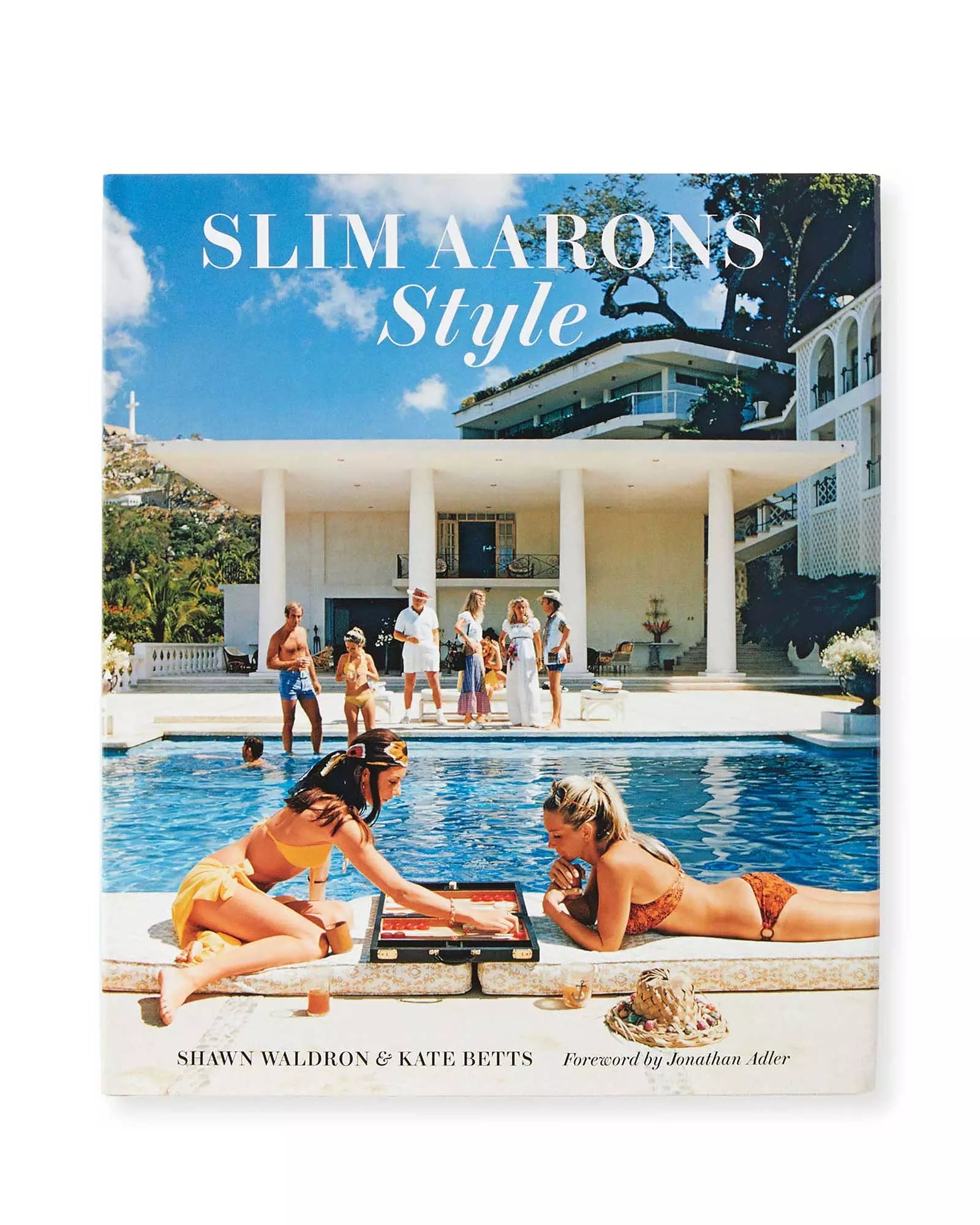 "Slim Aarons: Women" & "Slim Aarons: Style" by Slim Aarons, Shawn Waldron, Kate Betts, and Laura Hawk