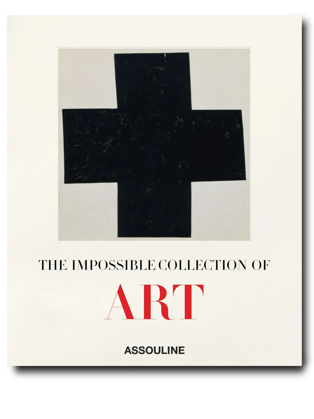 AssoulineThe Impossible Collection of Art (2nd Edition) book