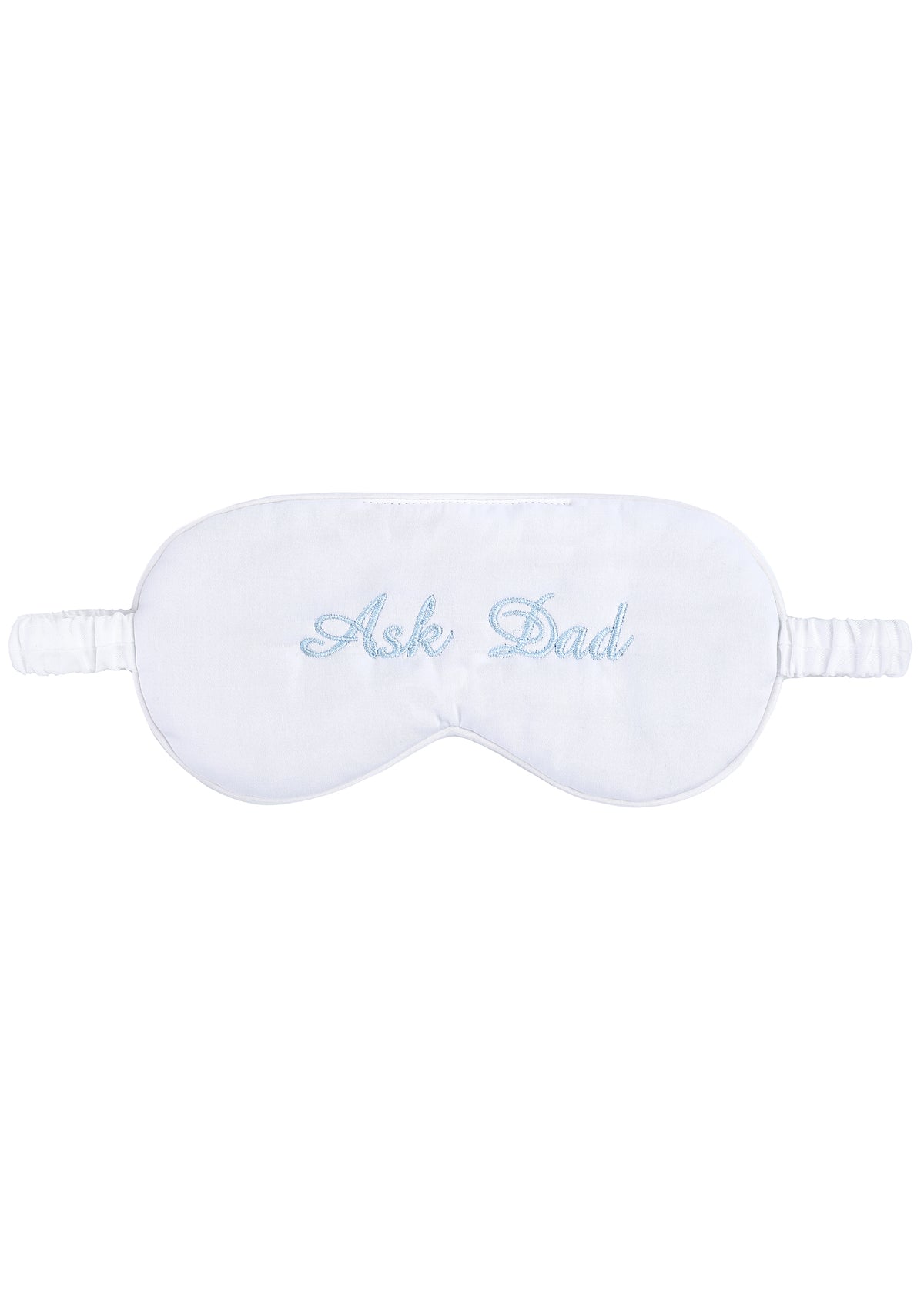 Front view of Ask Dad eye mask showing blue embroidered Ask Dad text on white background