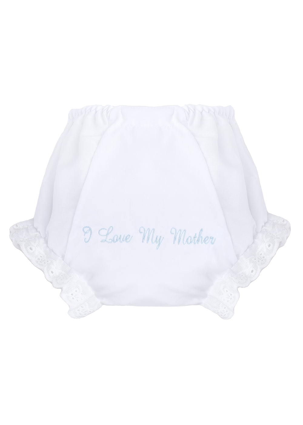 Front view of white cotton baby bloomers with blue I Love My Mother embroidery, elastic waist and eyelet lace trim