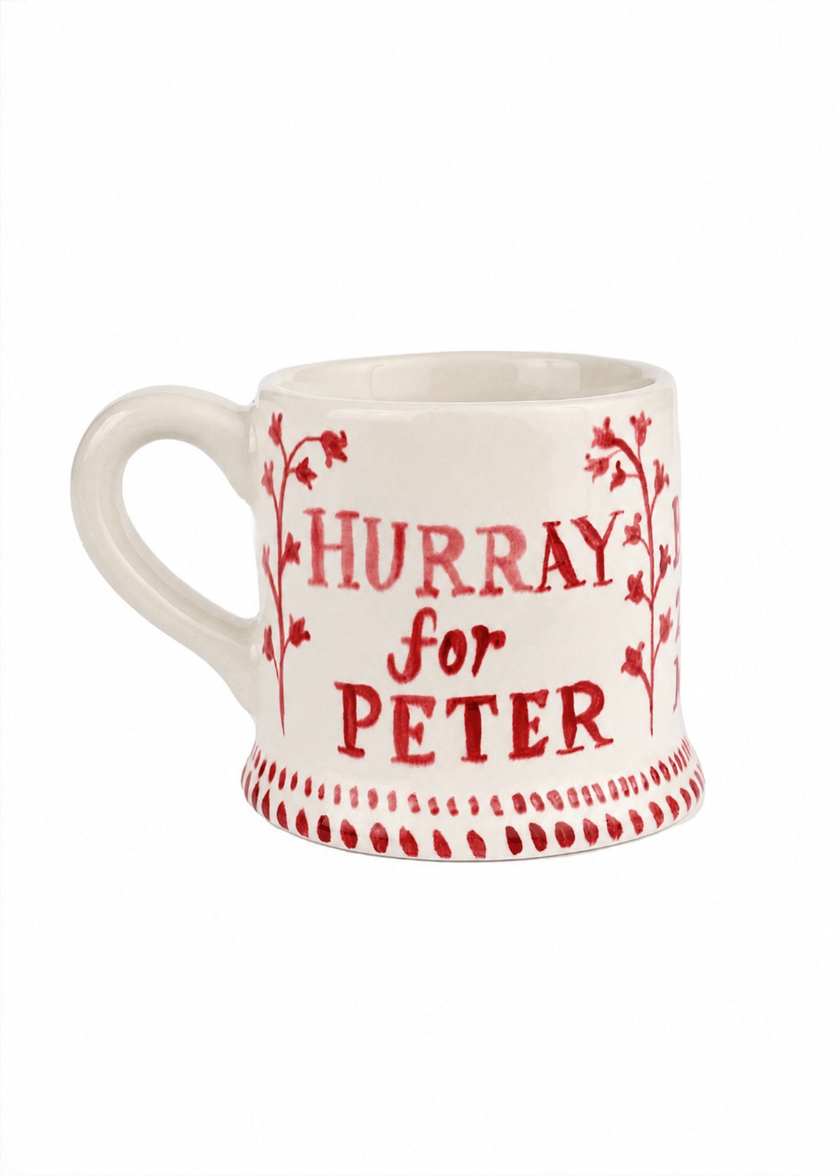 “Hurray for…” Mug