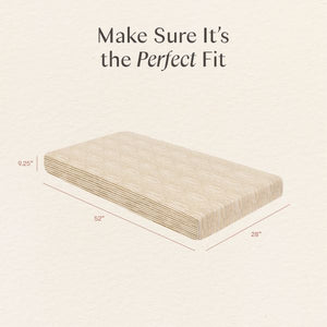 Crib sheet fit guide showing a 52 by 28 by 9.25 inch mattress with Make Sure It’s the Perfect Fit text