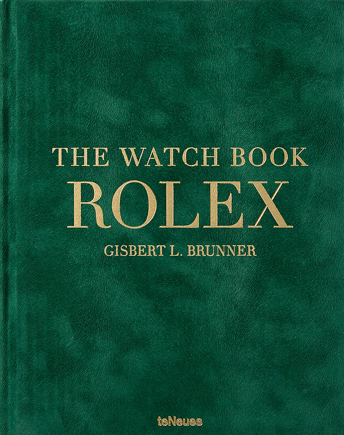 'The Watch Book Rolex' 3rd Updated and Extended Edition Coffee Table Book by Gisbert L. Brunner