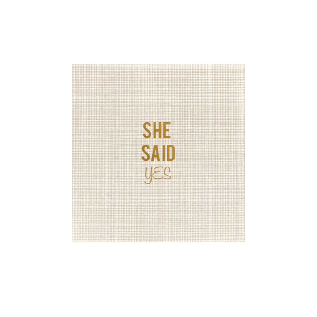 She Said Yes Disposable Napkins, Set of 16