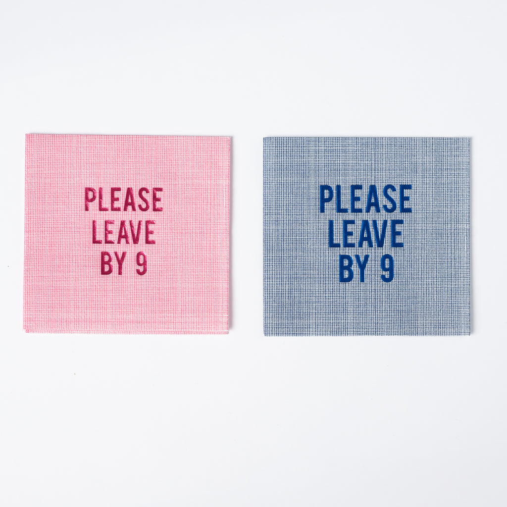 "Please Leave By 9" Disposable Napkins in Pink Linen, Set of 16