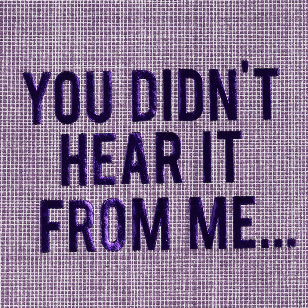You Didn't Hear it From Me Disposable Napkins, Set of 16