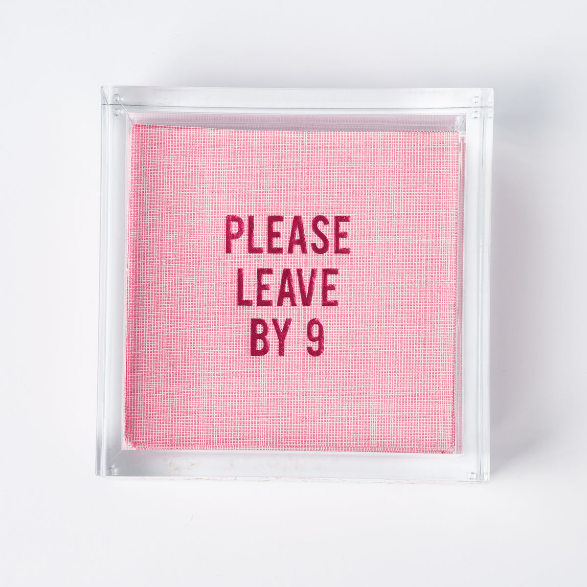 "Please Leave By 9" Disposable Napkins in Pink Linen, Set of 20