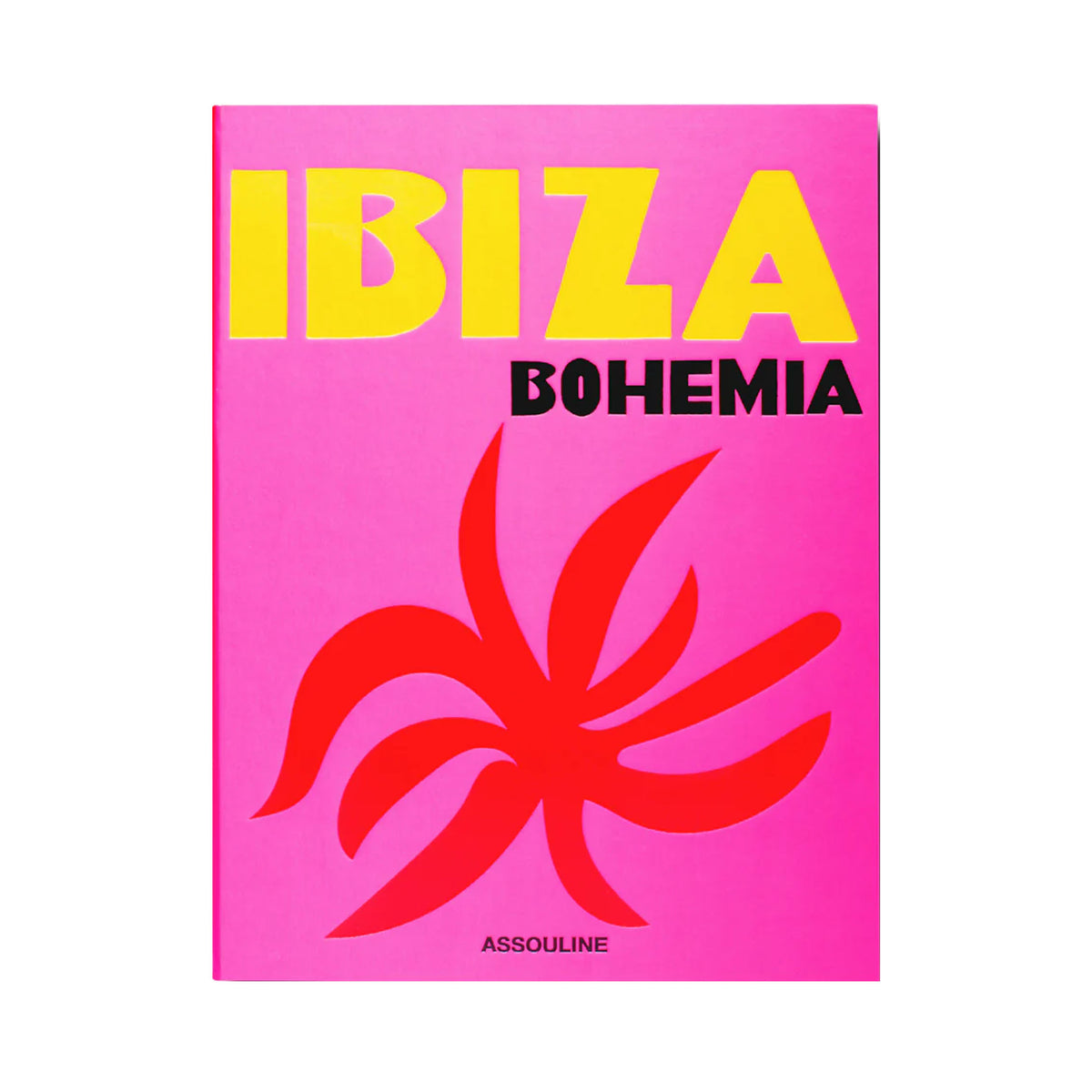 Front view of Ibiza Bohemia book with pink cover, yellow ‘IBIZA’ title, black ‘BOHEMIA’ subtitle and red abstract graphic