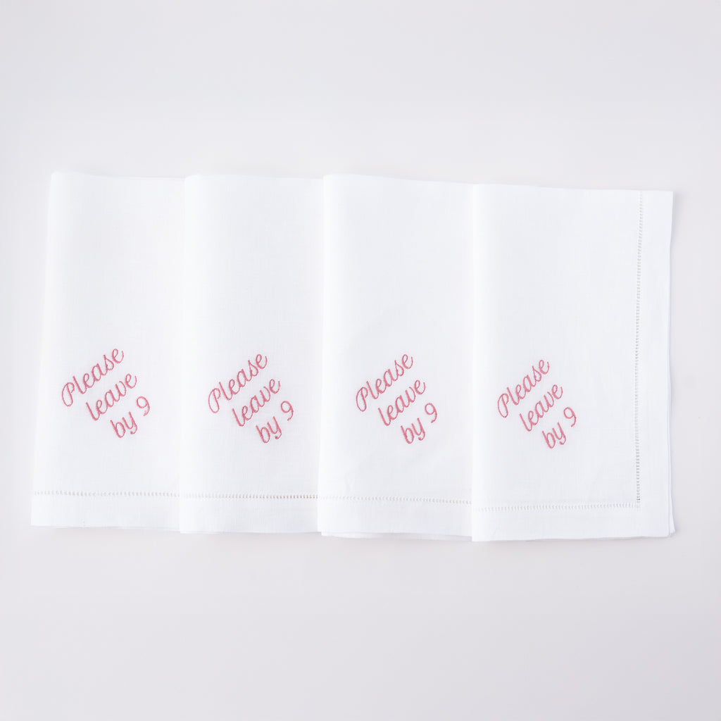 Please Leave by 9 Dinner Napkins, Set of 12