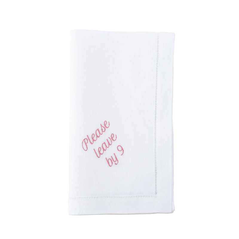 Please Leave by 9 Dinner Napkins, Set of 12