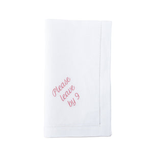 Please Leave by 9 Dinner Napkins, Set of 12