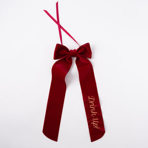 Wine Bow “Drink Up”