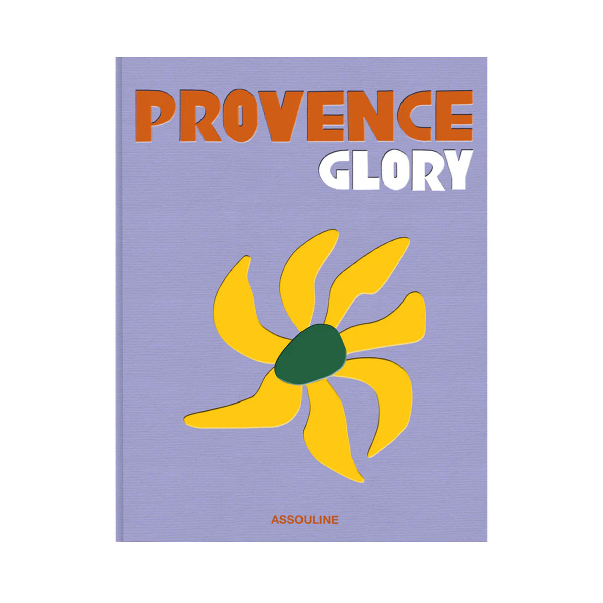 Front view of Provence Glory hardcover book, lavender cover with orange ‘PROVENCE’, white ‘GLORY’, and yellow flower illustration