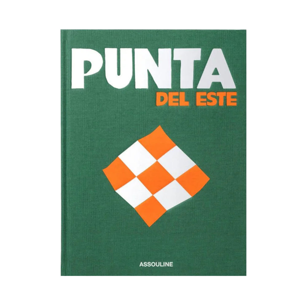 Front cover of Punta del Este hardcover book showcasing bold white and orange title text and an orange-and-white checker motif on a green linen background