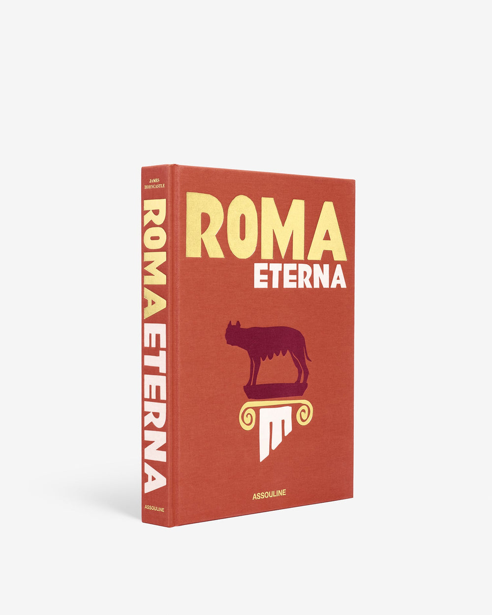 Three-quarter view of Roma Eterna hardcover showing rust-red cover with large ROMA ETERNA title and wolf-on-column motif on white background