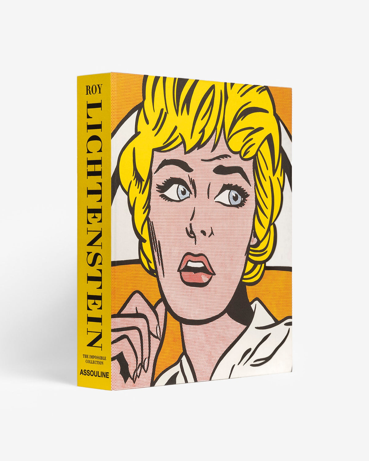 The Impossible Collection of Roy Lichtenstein by Assouline: Three-quarter view of the book. The cover features a Lichtenstein-style pop-art portrait of a blonde woman in a white nurse's cap, with bold black outlines, Ben-Day dots, and an orange-yellow background. ROY / LICHTENSTEIN in black on the yellow spine. THE IMPOSSIBLE COLLECTION and ASSOULINE at base.