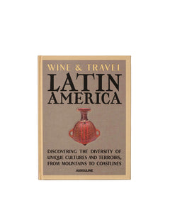 Book cover of 'Wine & Travel Latin America' with a red vase illustration on a beige background