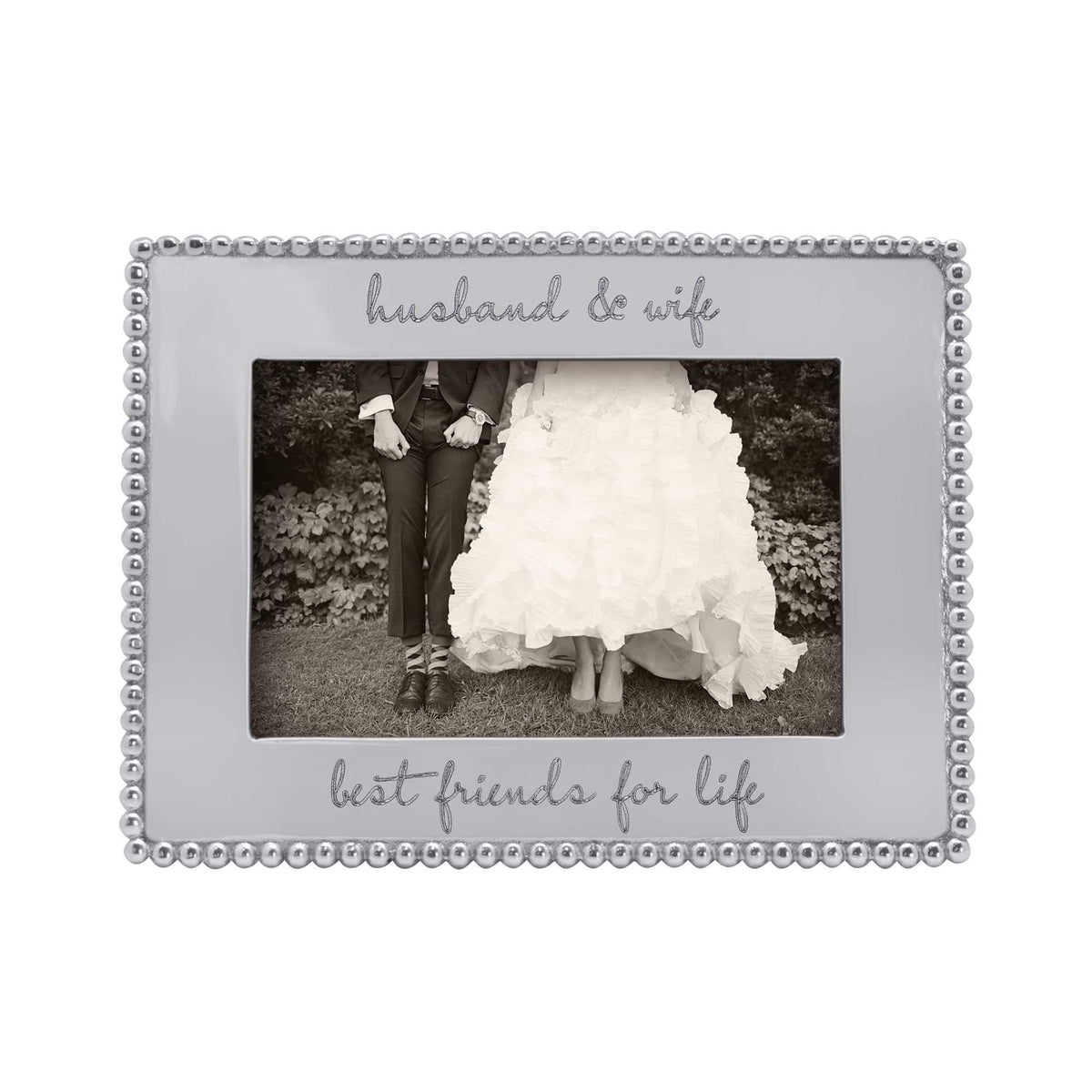Front view of beaded 4x6 engravable frame with engravings husband and wife and best friends for life on white background