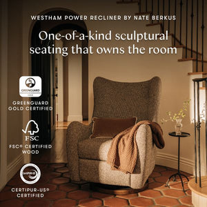 Westham power recliner by Nate Berkus in a room with text reading One-of-a-kind sculptural seating that owns the room