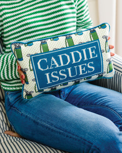Caddie Issues Needlepoint Pillow - held