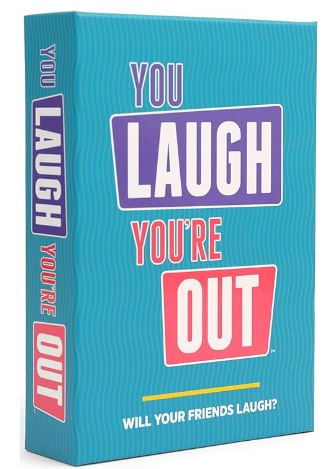 You Laugh You're Out
