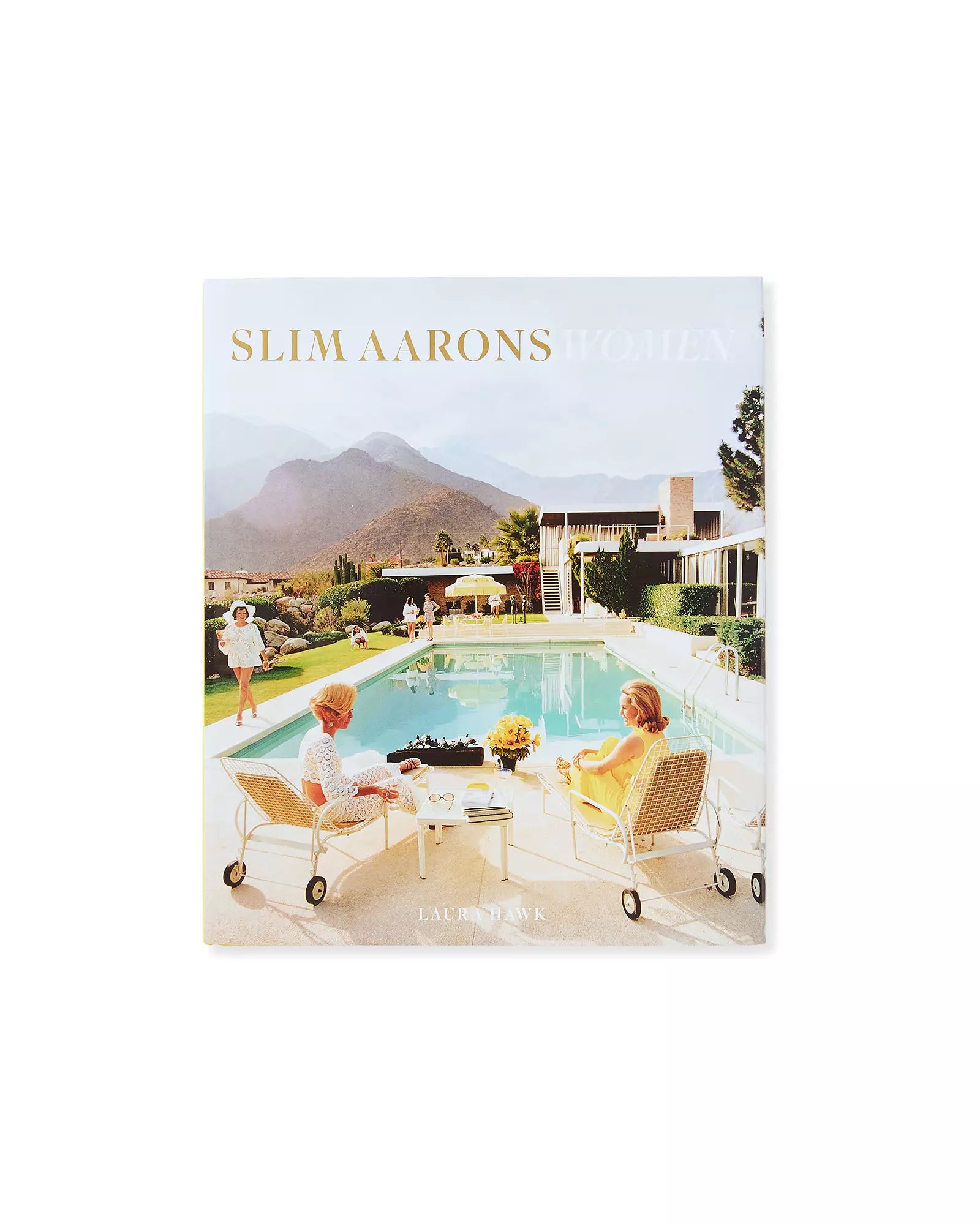"Slim Aarons: Women" by Slim Aarons, Shawn Waldron, Kate Betts, and Laura Hawk