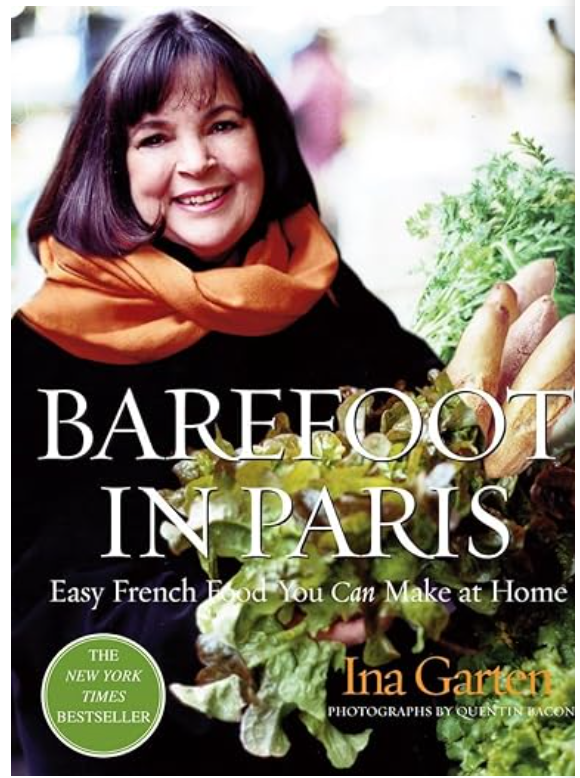 Barefoot in Paris: Easy French Food You Can Make at Home