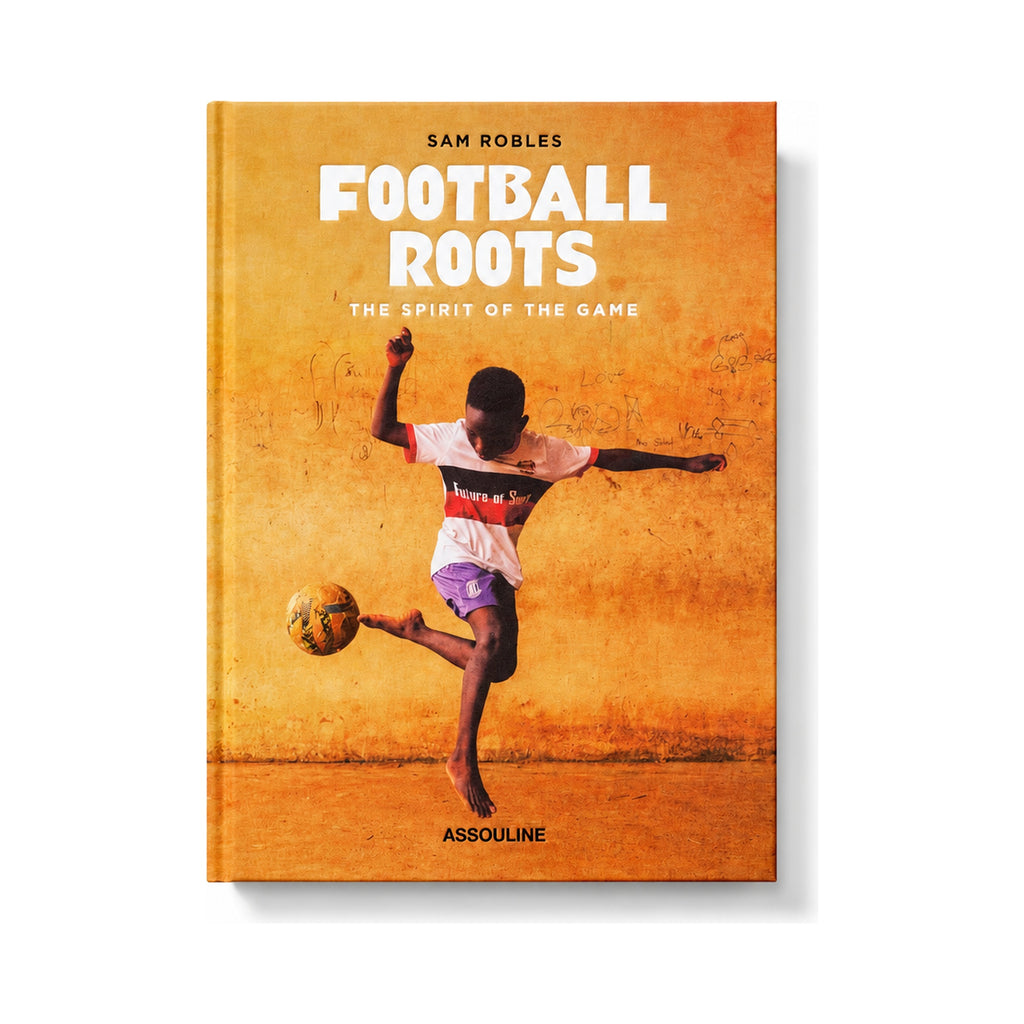 Football Roots: The Spirit of the Game