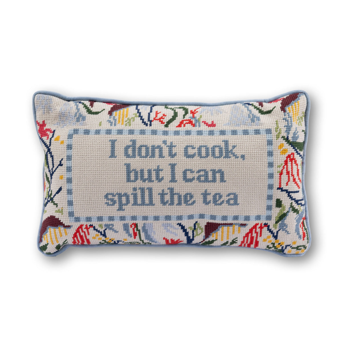 Spill the Tea Needlepoint Pillow - front