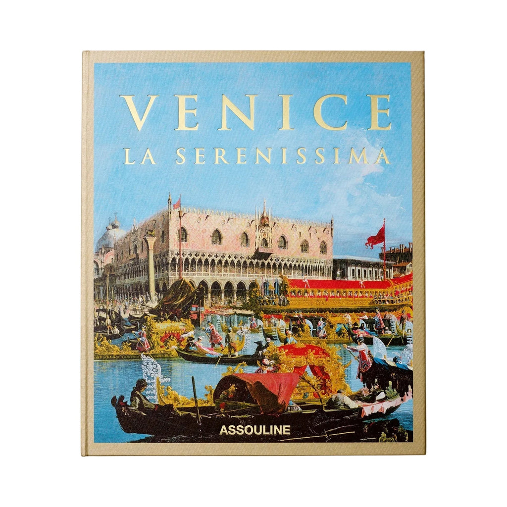 Venice: La Serenissima