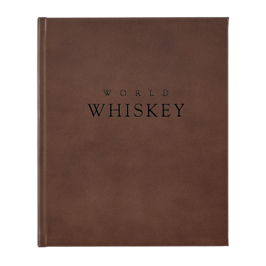 Front view of World Whiskey book in brown bonded leather showcasing embossed WORLD WHISKEY title on white background