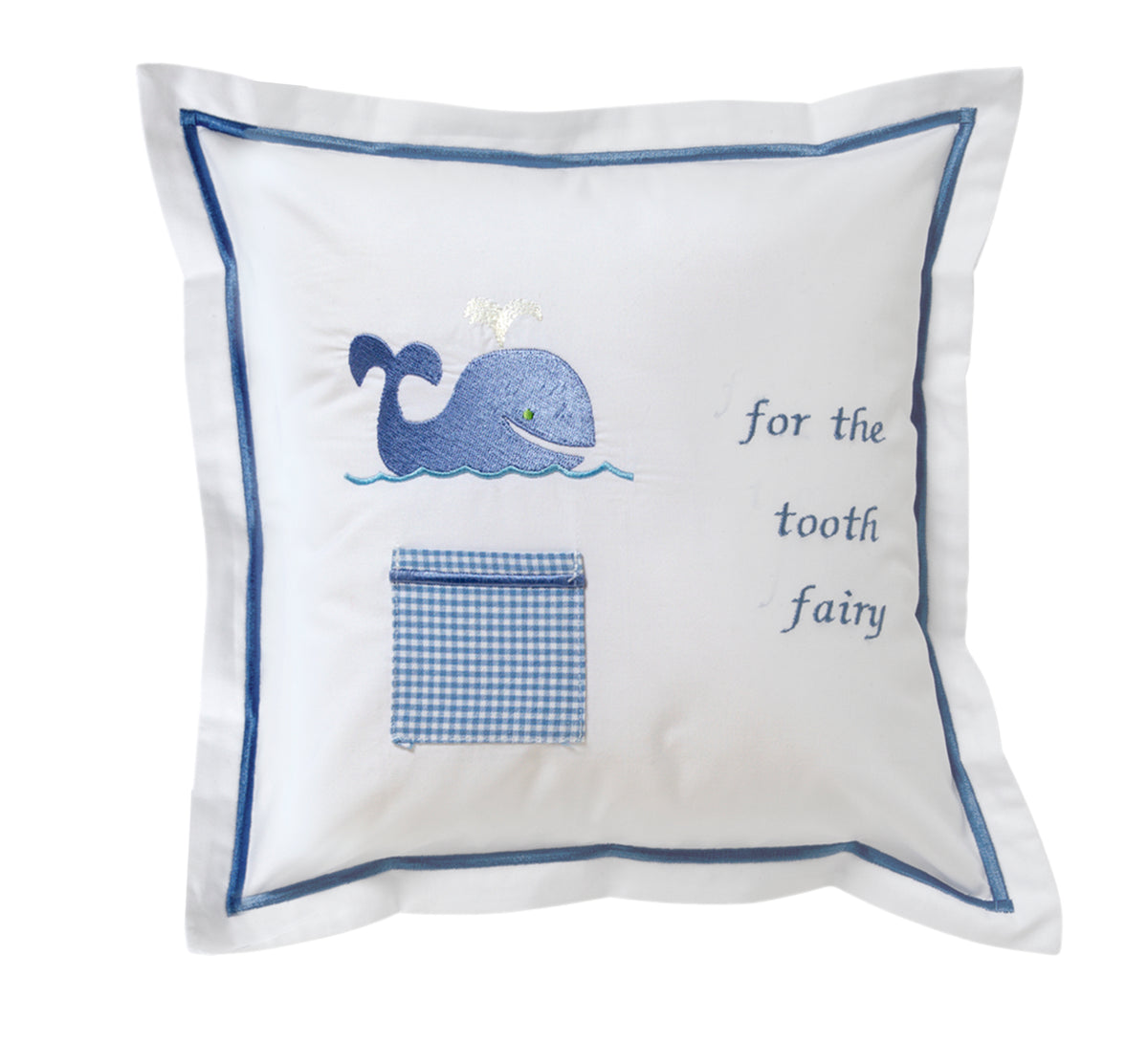 Front view of Tooth Fairy pillow cover with embroidered blue whale, gingham tooth pocket and ‘for the tooth fairy’ text