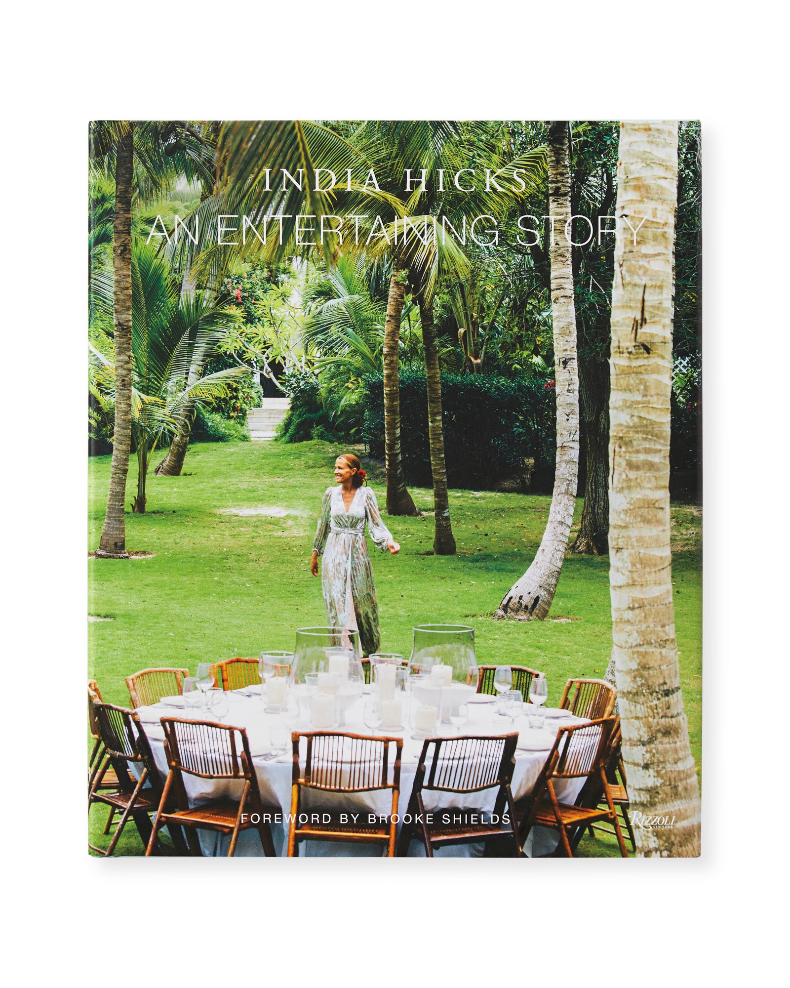 "An Entertaining Story" by India Hicks