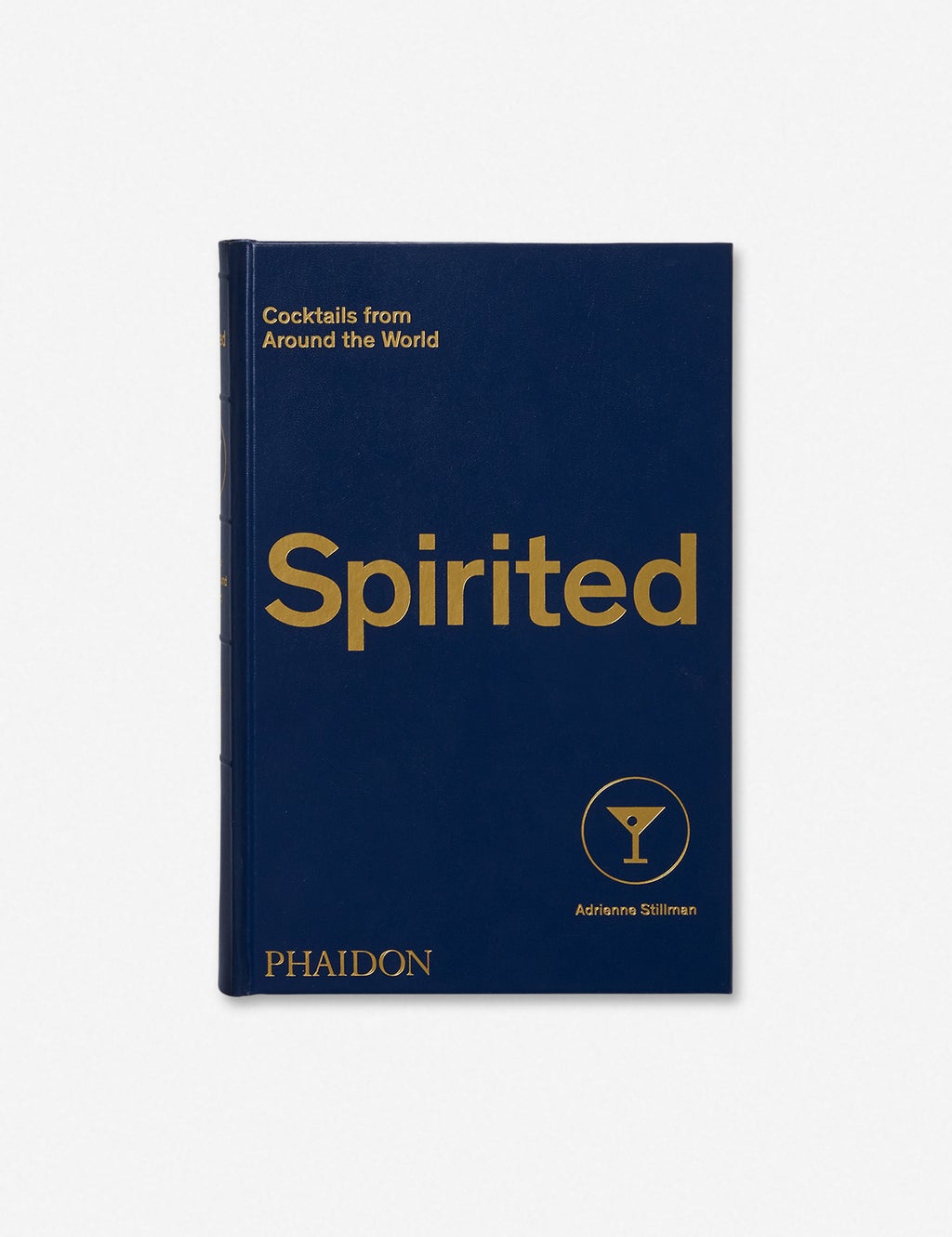 'Spirited: Cocktails from Around the World' Book