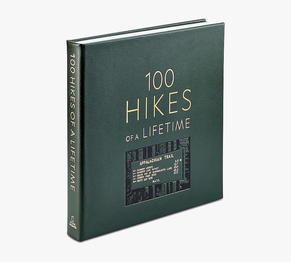100 Hikes of A Lifetime Leather-Bound Book